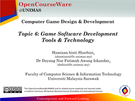 Topic 6: Game Software Development Tools & Technology