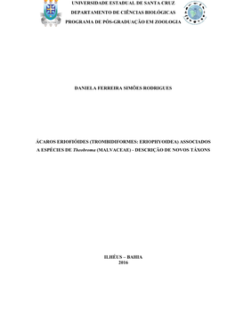 Ácaros Eriofióides (Trombidiformes: Eriophyoidea) Associados a Espécies De Theobroma (Malvaceae) – Descrição De Novos Táxons