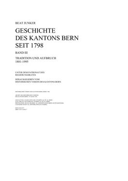 Geschichte Des Kantons Bern Seit 1798 Band Iii Tradition Und Aufbruch 1881-1995