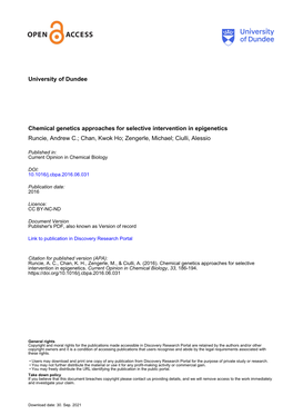 Chemical Genetics Approaches for Selective Intervention in Epigenetics Runcie, Andrew C.; Chan, Kwok Ho; Zengerle, Michael; Ciulli, Alessio