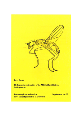 Phylogenetic Systematics of the Milichiidae (Diptera, Schizophora)