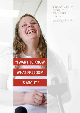 “I Want to Know What Freedom Is About.”