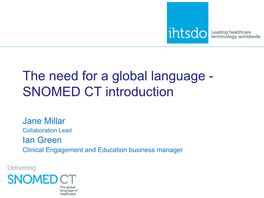 The Need for a Global Language - SNOMED CT Introduction