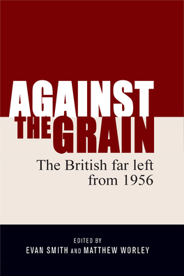 The British Far Left from 1956