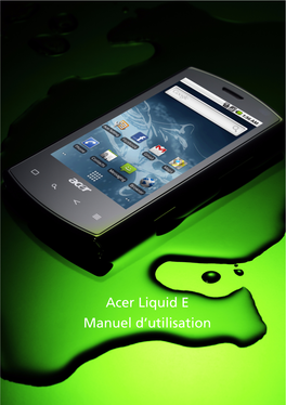 Acer Liquid E Manuel D'utilisation