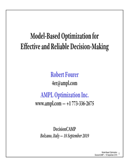 Model-Based Optimization for Effective and Reliable Decision-Making