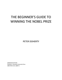 The Beginner's Guide to Winning the Nobel Prize