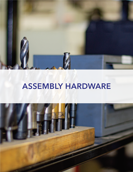 ASSEMBLY HARDWARE PAGE 108 · Product Catalogue Assembly Hardware