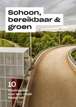 Schoon, Bereikbaar & Groen