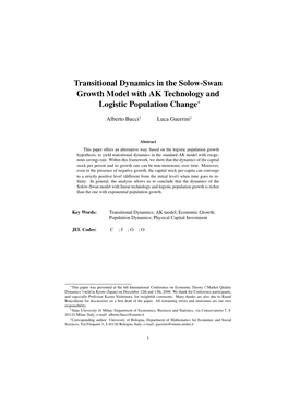 Transitional Dynamics in the Solow-Swan Growth Model with AK Technology and Logistic Population Change∗