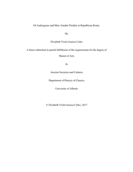 Gender Fluidity in Republican Rome. by Elizabeth Violet Jessica Cytko a Thesis Submitted in Partial Fulfi