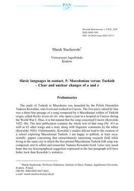 Macedonian Versus Turkish ‒ Clear and Unclear Changes of a and E