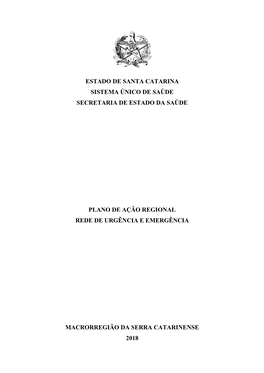 Estado De Santa Catarina Sistema Único De Saúde Secretaria De Estado Da Saúde