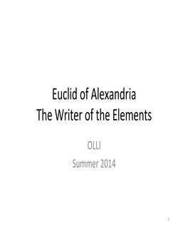 Euclid of Alexandria the Writer of the Elements