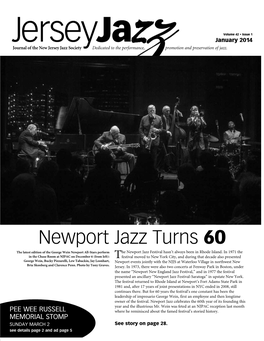 Newport Jazz Turns 60 the Latest Edition of the George Wein Newport All-Stars Perform He Newport Jazz Festival Hasn’T Always Been in Rhode Island