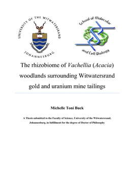 The Rhizobiome of Vachellia (Acacia) Woodlands Surrounding Witwatersrand Gold and Uranium Mine Tailings