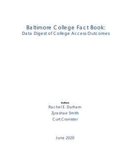Baltimore College Fact Book: Data Digest of College Access Outcomes