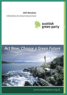 2007 Manifesto a Manifesto for Green Government