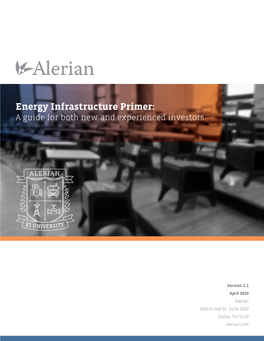 Energy Infrastructure Primer: a Guide for Both New and Experienced Investors