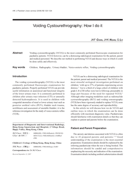 Voiding Cystourethrography: How I Do It