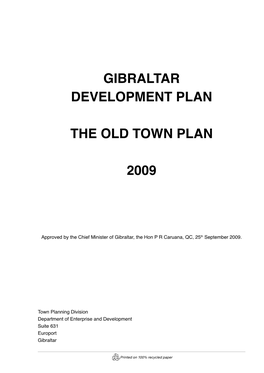 Gibraltar Development Plan the Old Town Plan 2009