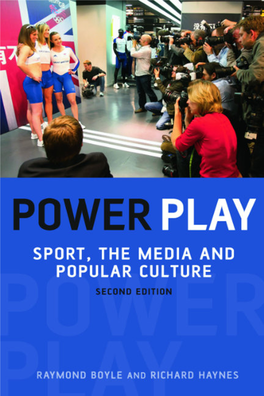 Power Play Sport the Media and Popular Culture.Pdf (2