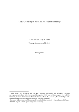 The Japanese Yen As an International Currency*