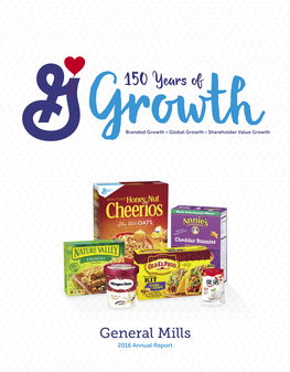 General Mills, Inc. 2016 Annual Report