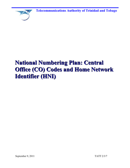 National Numbering Plan: Central Office (CO) Codes and Home Network Identifier (HNI)