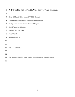 A Review of the Role of Fungi in Wood Decay of Forest Ecosystems