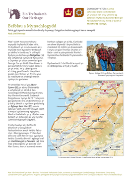 Beiblau a Mynachlogydd Taith Gylchynol O 40 Milltir O Dref Y Crynwyr, Dolgellau Heibio Eglwysi Hen a Newydd Hyd: Un Diwrnod