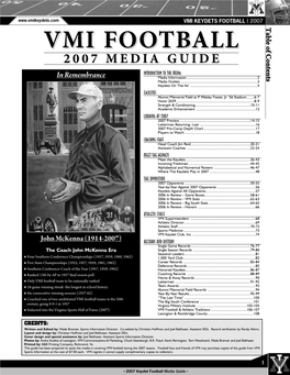 VMI FOOTBALLFOOTBALL Table of Contents 20072007 MEDIAMEDIA GUIDEGUIDE in Remembrance Introduction to the Media Media Information