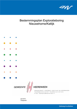 Bestemmingsplan Exploratieboring Nieuwehorne/Katlijk