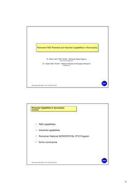 Romanian R&D Potential and Industrial Capabilities in Aeronautics