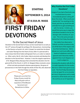 First Friday STARTING Devotions? Imagine If You Had a Friend Who Was SEPTEMEBER 5, 2014 Knocked Down by Some Inconsiderate Person Rushing Off Down the Street