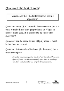 Quicksort: the Best of Sorts?