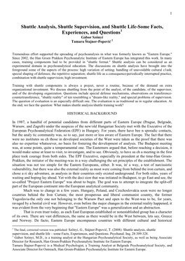 Shuttle Analysis, Shuttle Supervision, and Shuttle Life-Some Facts, Experiences, and Questions1 Gábor Szőnyi Tamara Štajner-Popović 2