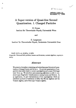 A Super-Version of Quasi-Free Second Quantization. I. Charged Particles
