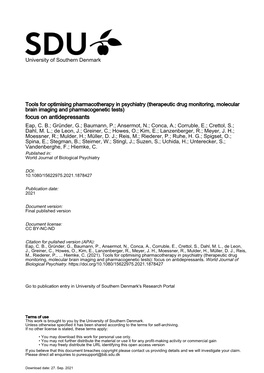 Tools for Optimising Pharmacotherapy in Psychiatry (Therapeutic Drug Monitoring, Molecular Brain Imaging and Pharmacogenetic Tests) Focus on Antidepressants Eap, C