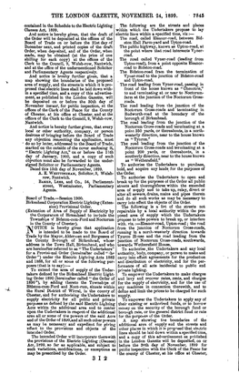 THE LONDON GAZETTE, NOVEMBER 24, 1899. 7845 Contained in the Schedule to the Electric Lighting- the Following Are the Streets and Places Clauses Act, 1899