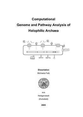 Computational Genome and Pathway Analysis of Halophilic Archaea