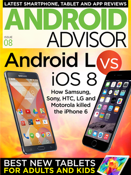 Android L Vs Ios 8 How Samsung, Sony, HTC, LG and Motorola Killed the Iphone 6