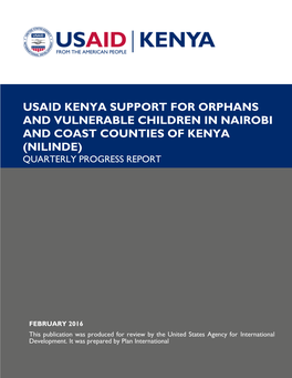 Usaid Kenya Support for Orphans and Vulnerable Children in Nairobi and Coast Counties of Kenya (Nilinde) Quarterly Progress Report