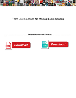 Term Life Insurance No Medical Exam Canada