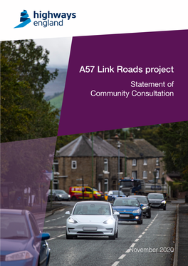 A57 Link Roads Project Statement of Community Consultation