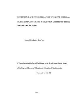 Institutional and Student Related Factors and Doctoral Studies Completion Rates in Education at Selected Public Universities in Kenya Is Timely