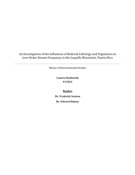 An Investigation of the Influences of Bedrock Lithology and Vegetation on Low‐Order Stream Frequency in the Luquillo Mountains, Puerto Rico