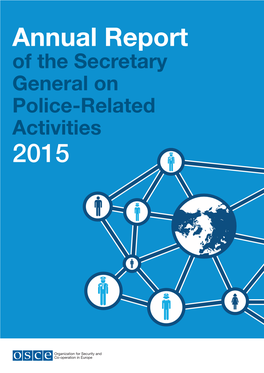 Annual Report of the Secretary General on Police-Related Activities 2015