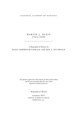 MARTIN J. KLEIN June 25, 1924–March 28, 2009