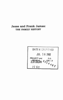 Jesse and Frank James: the FAMILY HISTORY